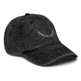 We're all mad vintage cap